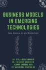 Business Models in Emerging Technologies : Data Science, AI, and Blockchain - Book