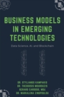 Business Models in Emerging Technologies : Data Science, AI, and Blockchain - eBook