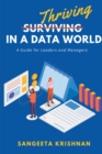 Thriving in a Data World : A Guide for Leaders and Managers - eBook