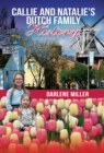 Callie and Natalie's Dutch Family History - eBook