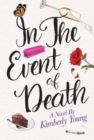 In the Event of Death : A Novel - Book