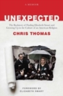 Unexpected : The Backstory of Finding Elizabeth Smart and Growing Up in the Culture of an American Religion - Book