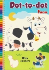 Dot-to-Dot Farm : With stickers - Book