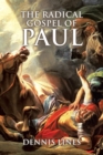 The Radical Gospel of Paul - eBook