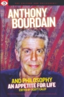 Anthony Bourdain and Philosophy - Book