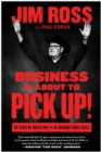 Business Is About to Pick Up! - eBook