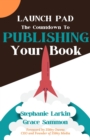 Launch Pad : The Countdown to Publishing Your Book - eBook