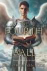 The Fourth Wall : Toward a Theology of the Ideal - eBook