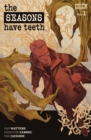 Seasons Have Teeth, The #1 - eBook