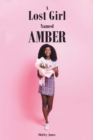 A Lost Girl Named Amber - eBook
