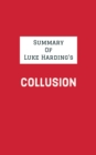 Summary of Luke Harding's Collusion - eBook