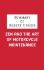 Summary of Robert Pirsig's Zen and the Art of Motorcycle Maintenance - eBook
