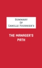 Summary of Camille Fournier's The Manager's Path - eBook