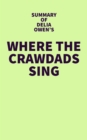 Summary of Delia Owens's Where the Crawdads Sing - eBook