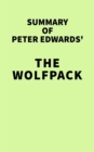 Summary of Peter Edwards' The Wolfpack - eBook