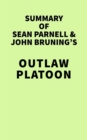 Summary of Sean Parnell and John Bruning's Outlaw Platoon - eBook