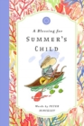 BLESSING FOR SUMMERS CHILD - Book