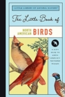 LITTLE BOOK OF NORTH AMERICAN BIRDS - Book