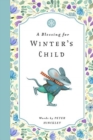 BLESSING FOR WINTERS CHILD - Book