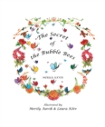 The Secret of the Bubble Bees - Book