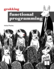 Grokking Functional Programming - eBook