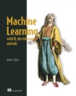 Machine Learning with R, the tidyverse, and mlr - eBook