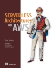 Serverless Architectures on AWS : With examples using AWS Lambda - eBook