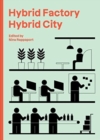 Hybrid Factory, Hybrid City - Book