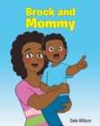 Brock and Mommy - eBook