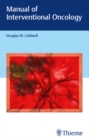 Manual of Interventional Oncology - eBook