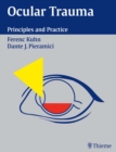 Ocular Trauma : Principles and Practice - eBook