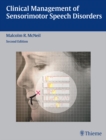 Clinical Management of Sensorimotor Speech Disorders - eBook