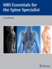MRI Essentials for the Spine Specialist - eBook