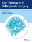 Key Techniques in Orthopaedic Surgery - eBook