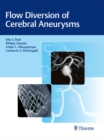 Flow Diversion of Cerebral Aneurysms - eBook