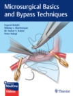 Microsurgical Basics and Bypass Techniques - eBook