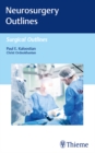 Neurosurgery Outlines - eBook