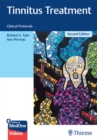 Tinnitus Treatment : Clinical Protocols - eBook