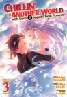 Chillin' in Another World with Level 2 Super Cheat Powers (Manga) Vol. 3 - Book