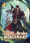 The Strange Adventure of a Broke Mercenary (Light Novel) Vol. 4 - Book