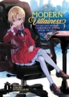 Modern Villainess: It's Not Easy Building a Corporate Empire Before the Crash (Light Novel) Vol. 1 - Book