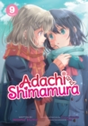 Adachi and Shimamura (Light Novel) Vol. 9 - Book