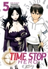 Time Stop Hero Vol. 5 - Book