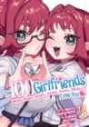 The 100 Girlfriends Who Really, Really, Really, Really, Really Love You Vol. 3 - Book