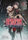 Berserk of Gluttony (Light Novel) Vol. 7 - Book