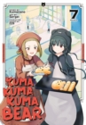 Kuma Kuma Kuma Bear (Manga) Vol. 7 - Book