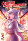 Chillin' in Another World with Level 2 Super Cheat Powers (Manga) Vol. 5 - Book