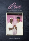 Love : For Such a Time as This - eBook
