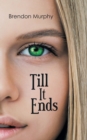 Till It Ends - eBook