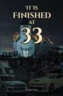 It Is Finished at 33 - eBook